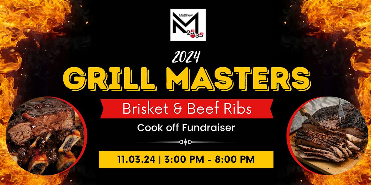 M25:35 2024 Grill Masters Brisket & Beef Ribs Cook Off Annual  Fundraiser