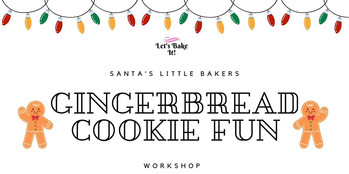 Copy of Gingerbread House & Cookie Workshop