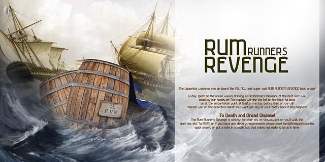 (34\/50 Left) 'Rum Runners Revenge' Rum Cruise - 1pm (The Liquorists)