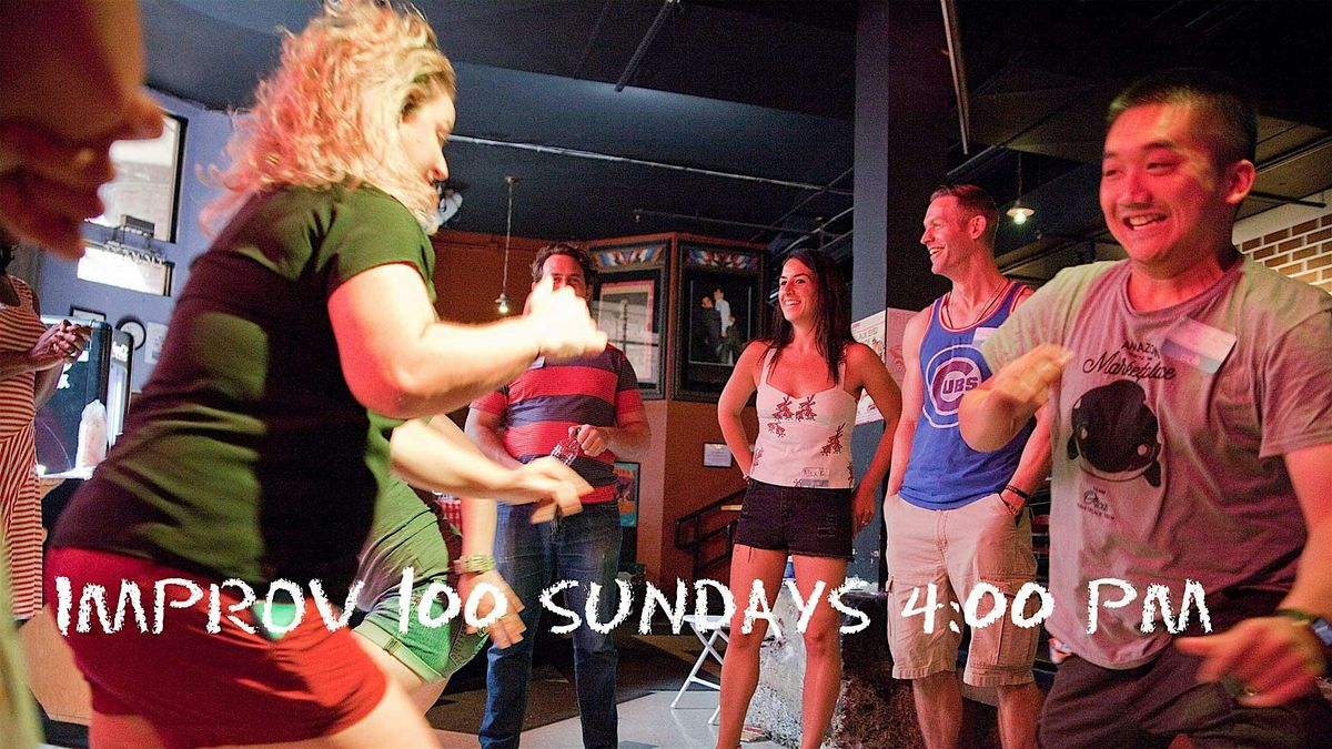 IMPROV 100 SUNDAYS @ 4pm  Intro to Improv - Build Confidence FALL '24