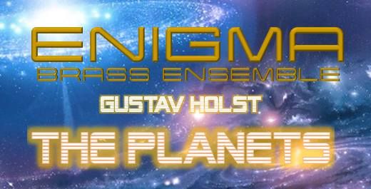 Enigma Brass - Holst: The Planets Suite