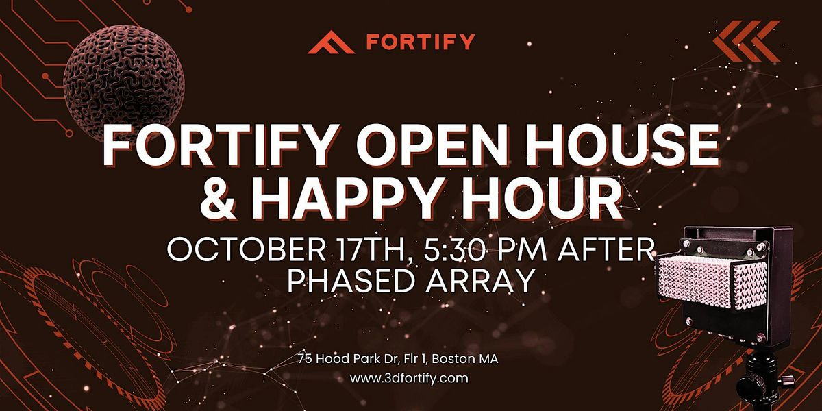 Fortify Open House & Happy Hour