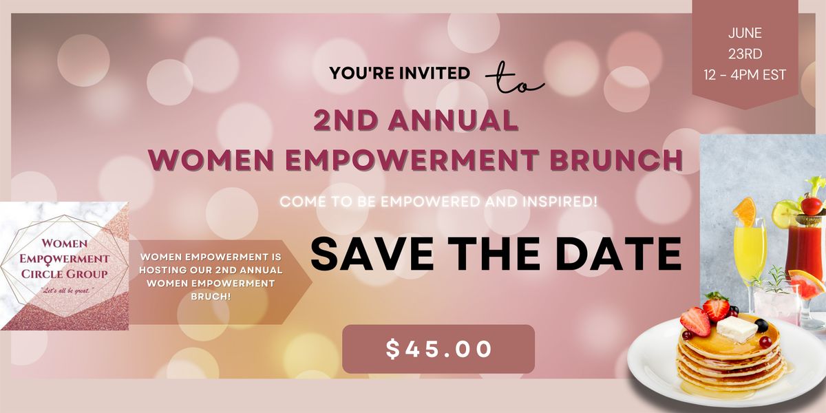 2nd Annual Women Empowerment Brunch
