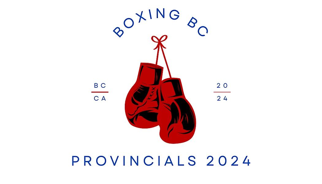 Boxing BC Provincials 2024