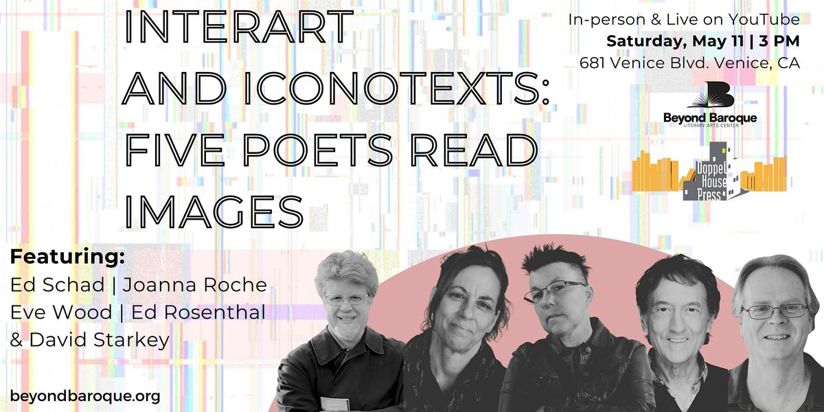Interart and Iconotexts: Five Poets Read Images