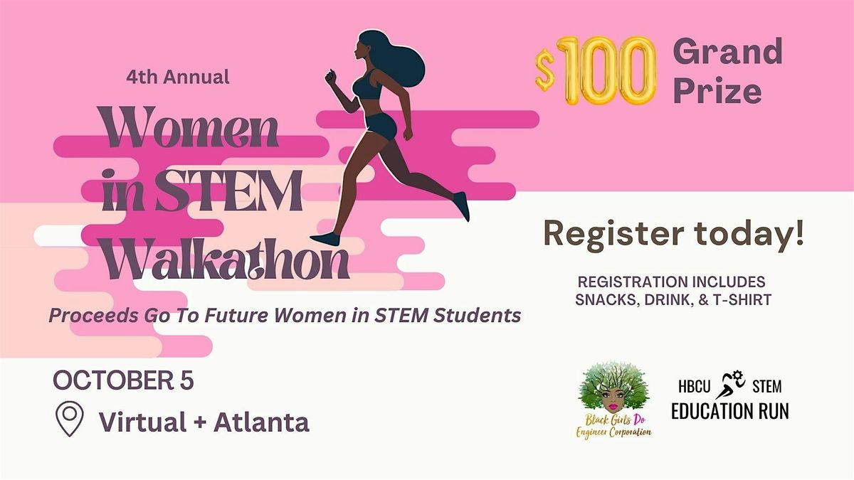 4th Annual Women in STEM Walkathon- Atlanta Campus