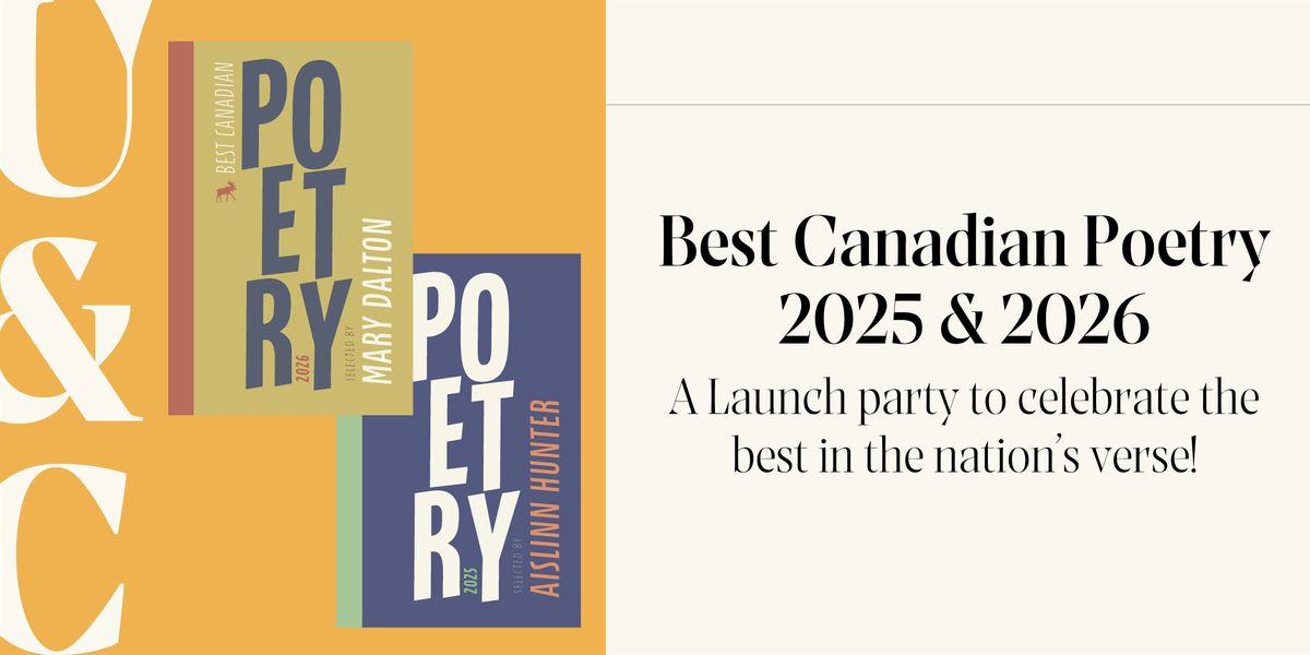 Best Canadian Poetry 2025 and 2026: Launch Party!