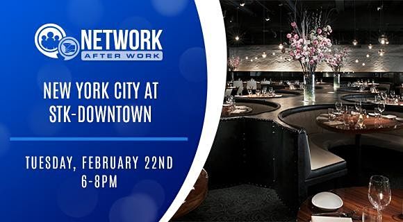 Network After Work New York City  at STK-Downtown