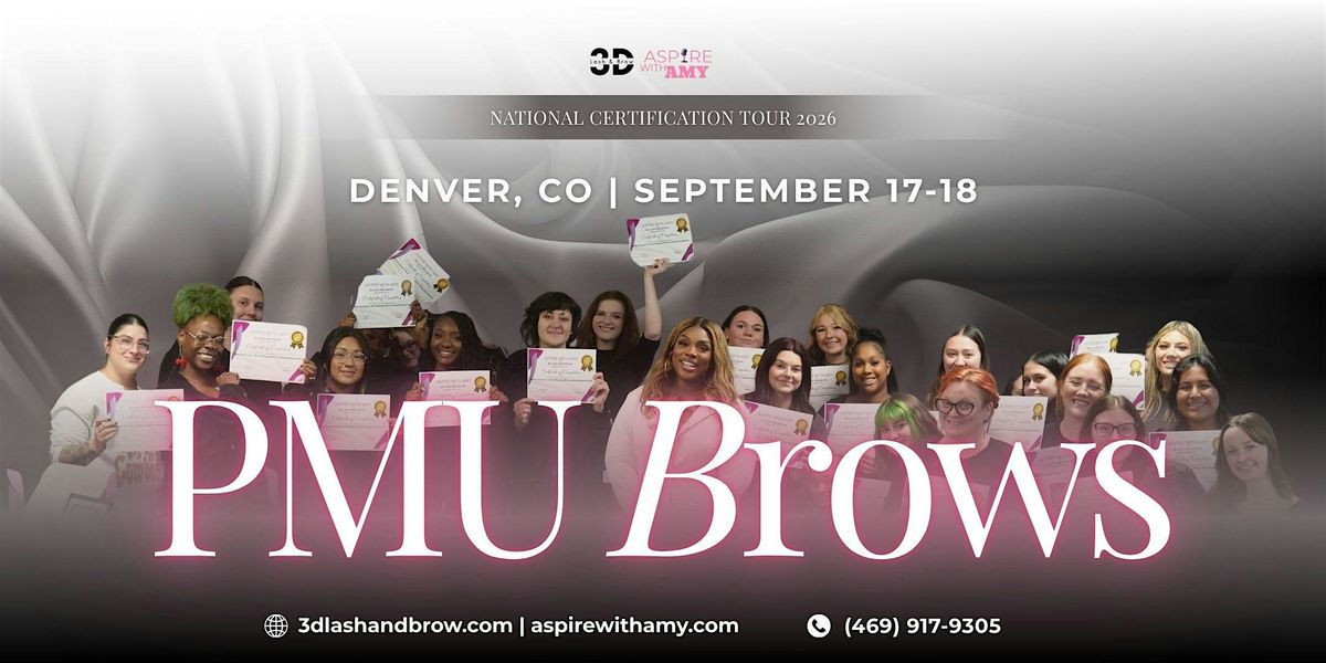 PMU BROWS (MACHINE + MANUAL NANO) CERTIFICATION \u2013 DENVER, CO (SEPT 17-18)