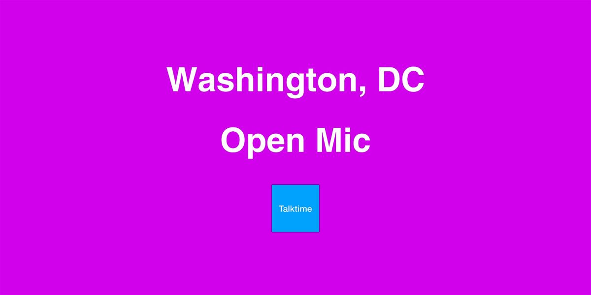 Open Mic - Washington