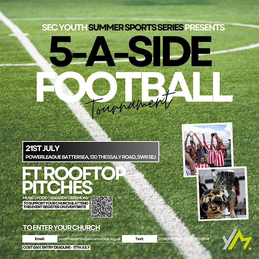 SEC Youth Sports Summer Series'24 x 5-a-side Football Tournament