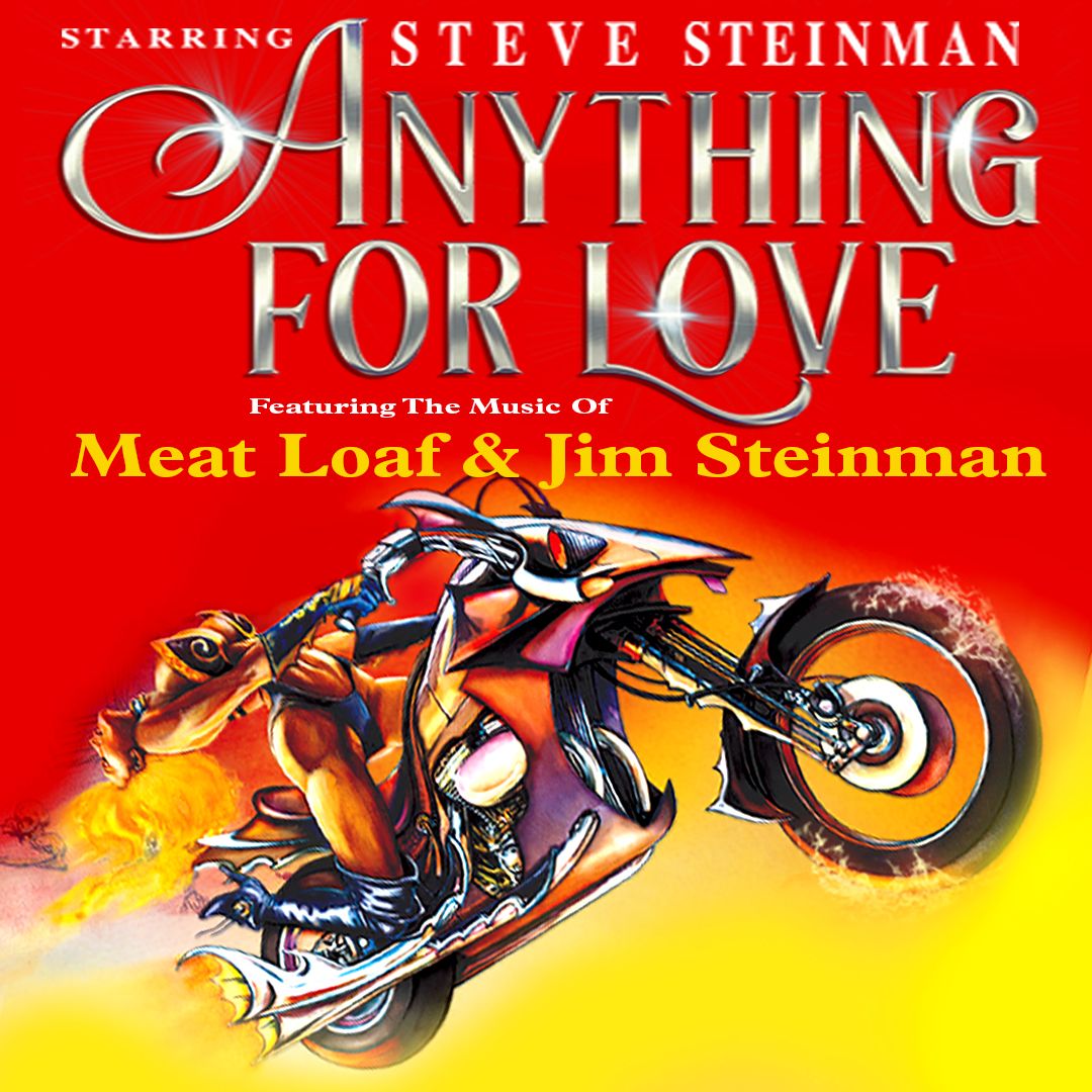 Steve Steinman's Anything for Love