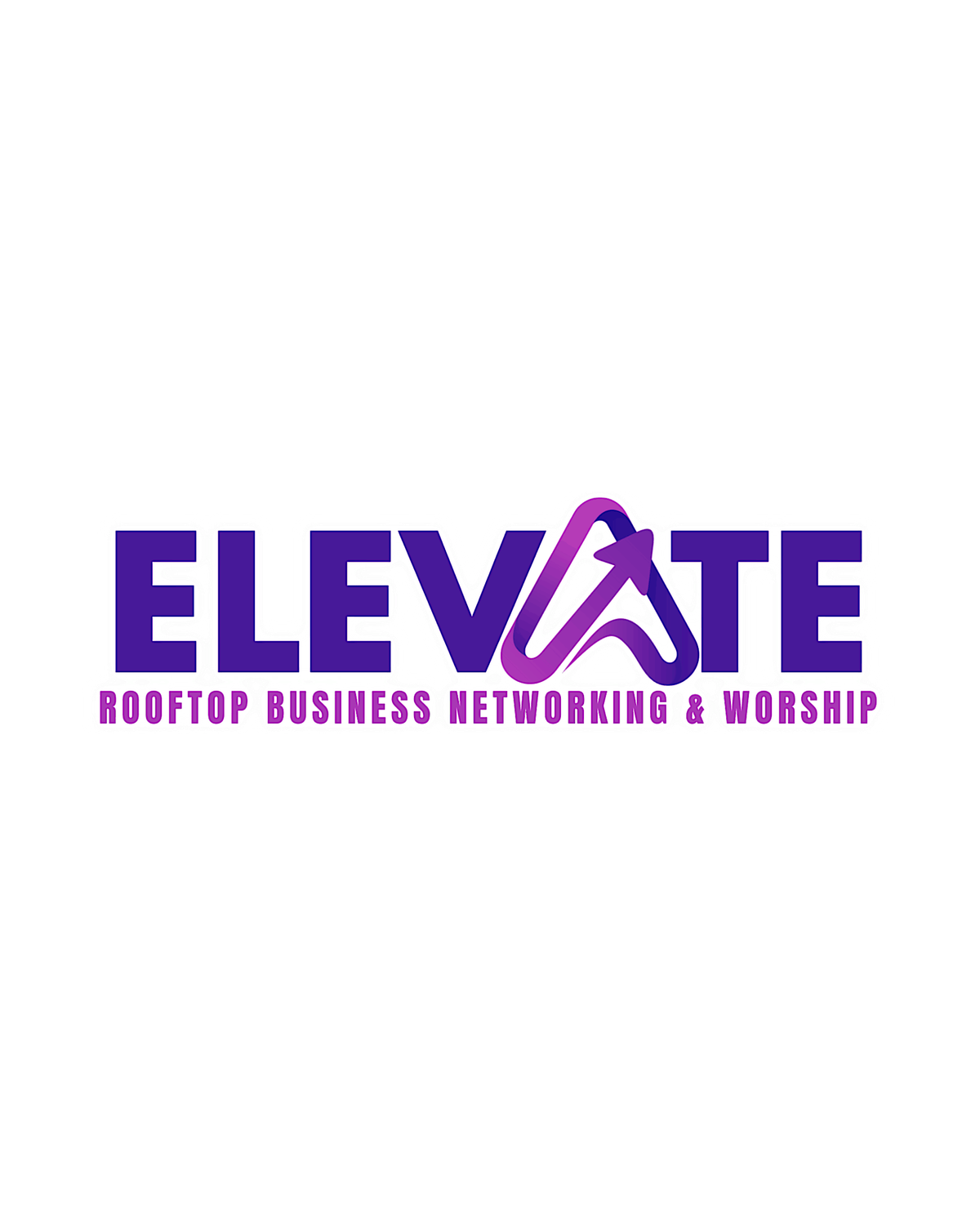 Elevate: Rooftop Business Networking & Worship Experience