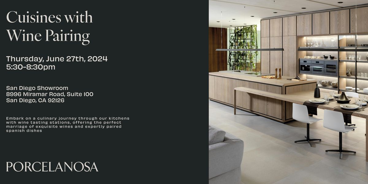 PORCELANOSA San Diego presents: Cuisines with Wine Pairing