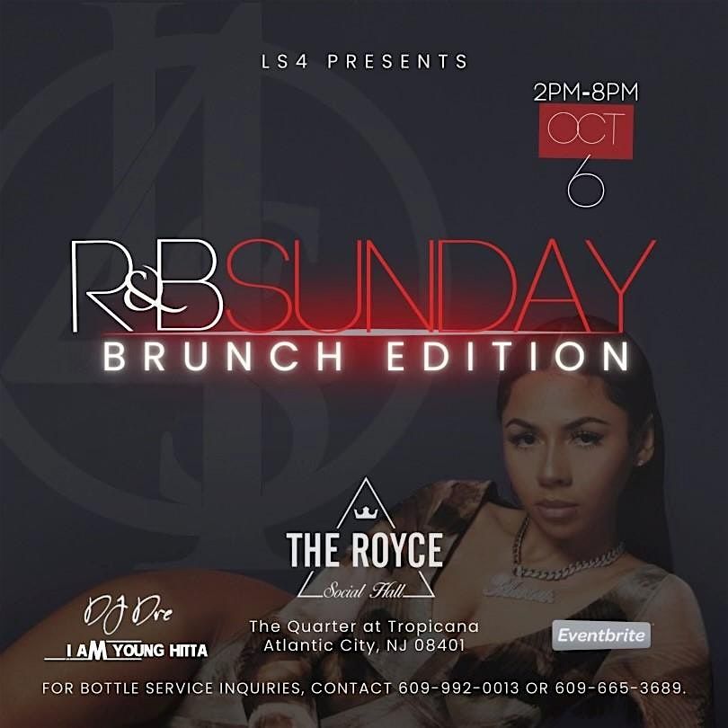 R&B Sunday *Brunch Edition*