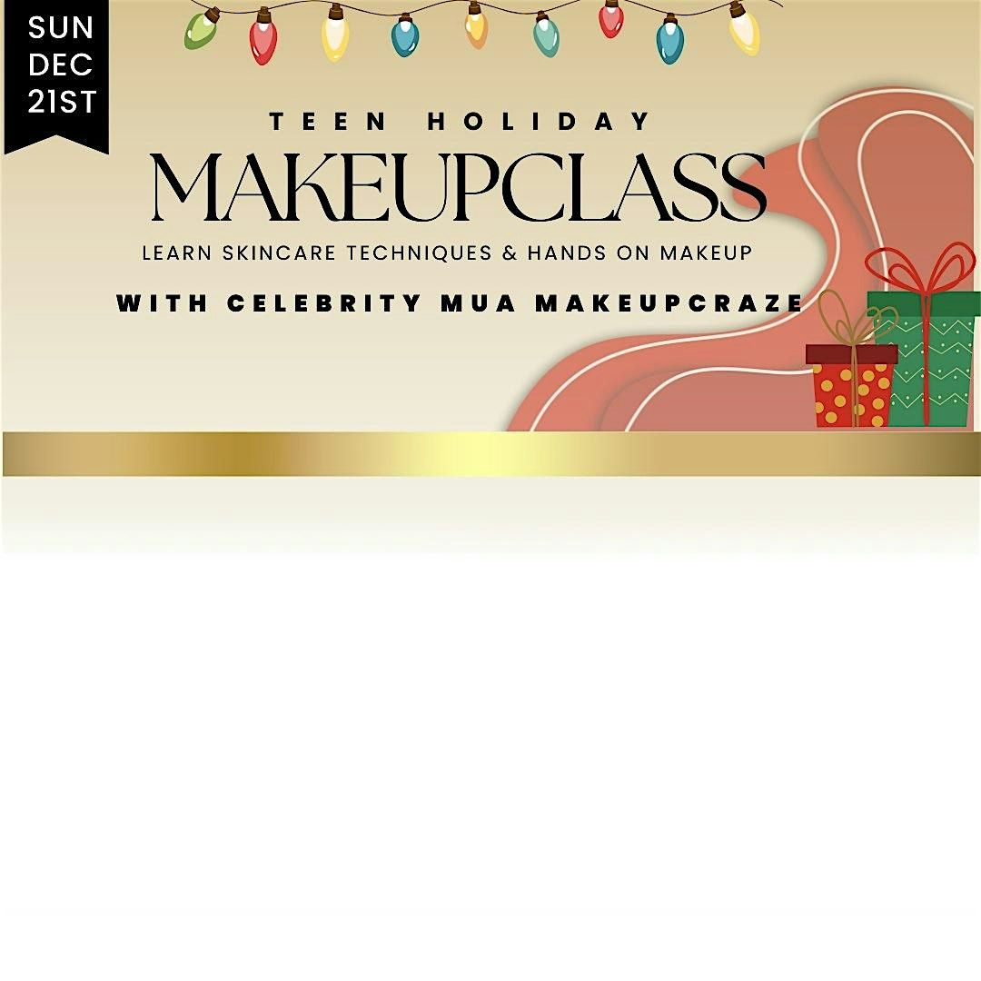 Holiday Teen Makeup Class