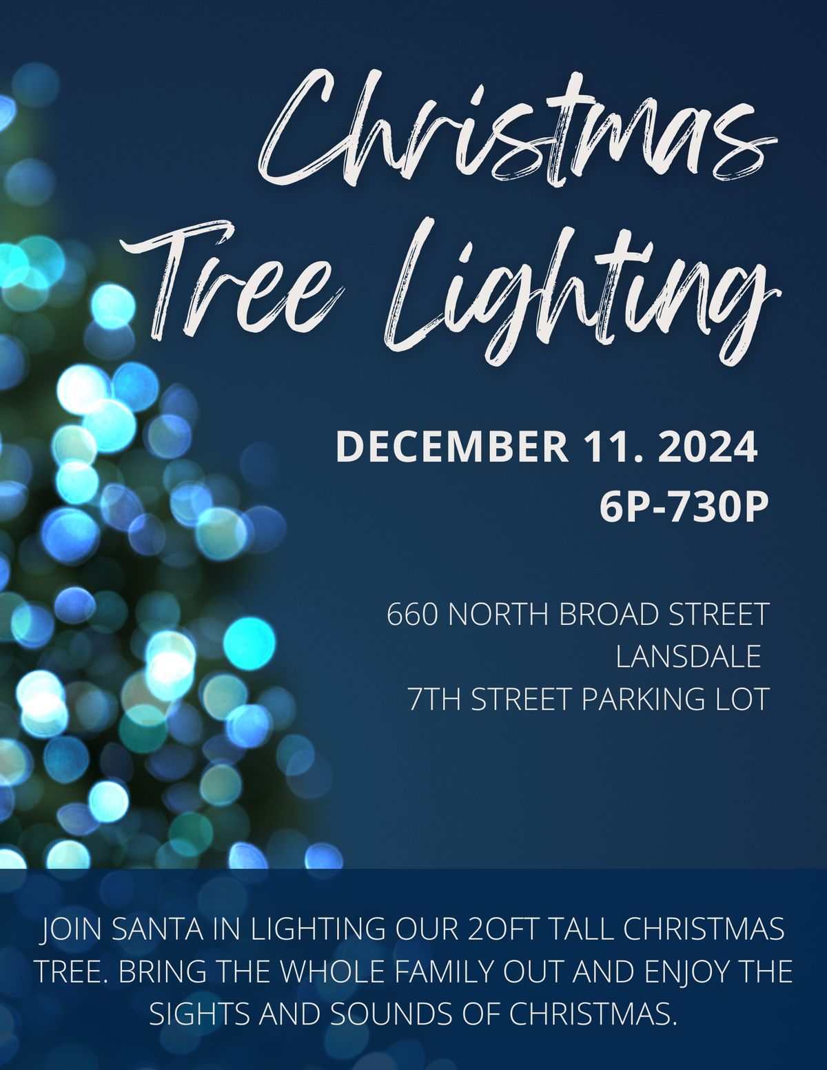 Tree lighting and Santa Visit 