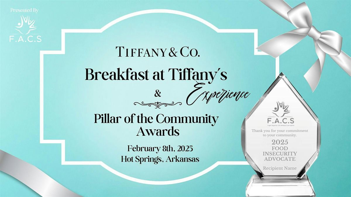 Breakfast at Tiffany\u2019s Experience: Pillar of the Community Awards