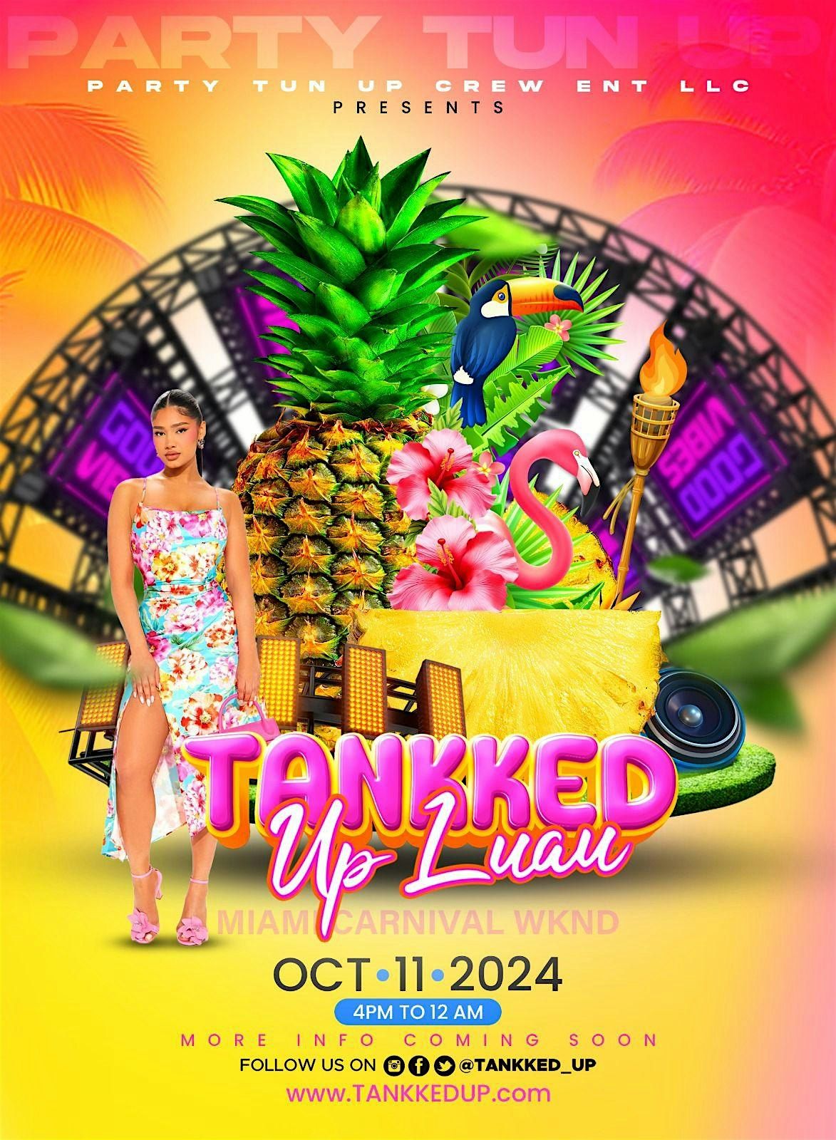 TANKKED UP \u201cLUAU\u201d (MIAMI CARNIVAL 2024)