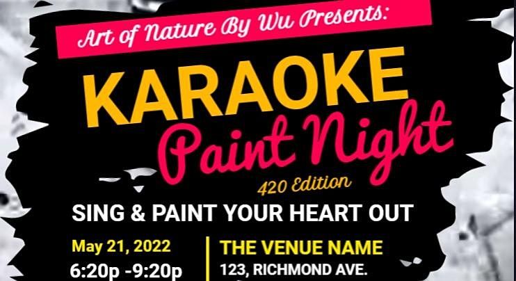 Painting In The Clouds VI: Karaoke & Paint Night