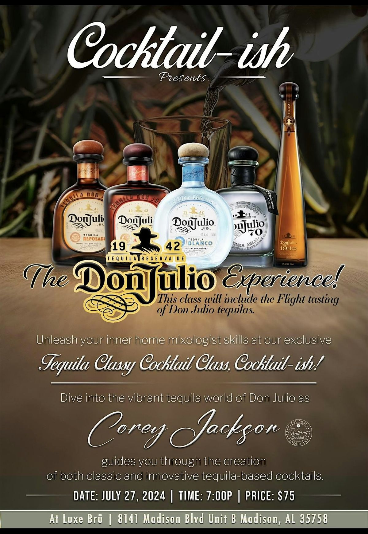Cocktail-ish: The DonJulio Experience