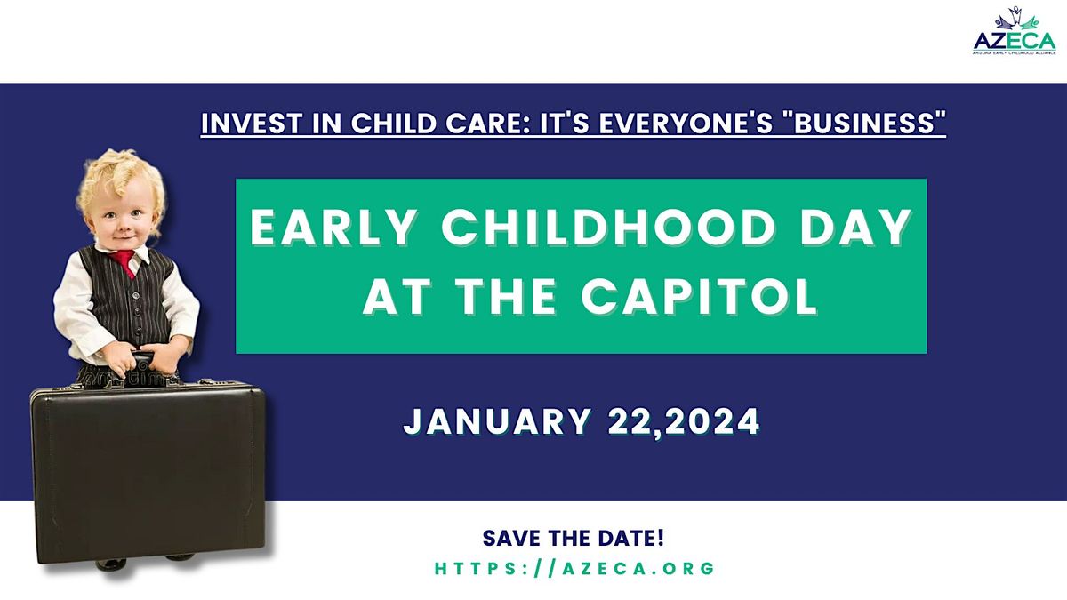 AZECA  Early Childhood Day at the Capitol 2024