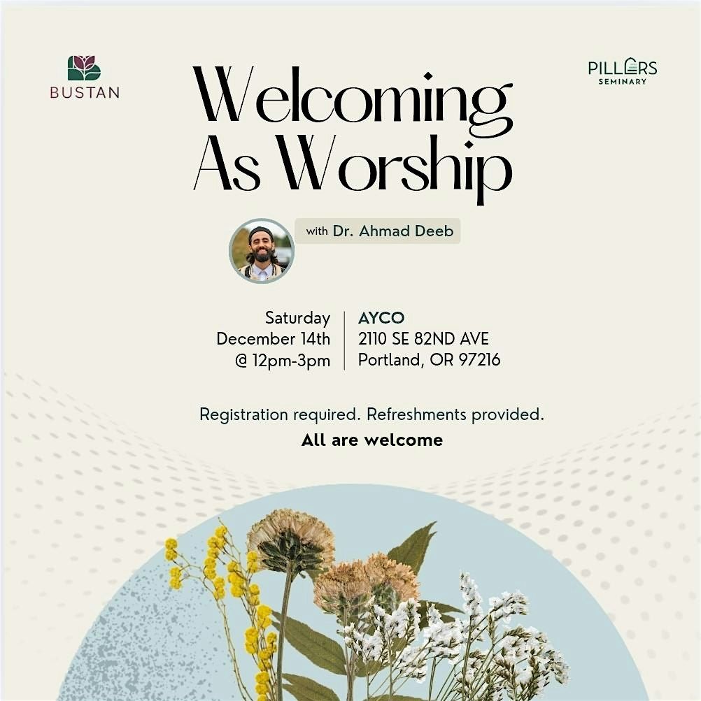 Welcoming As Worship