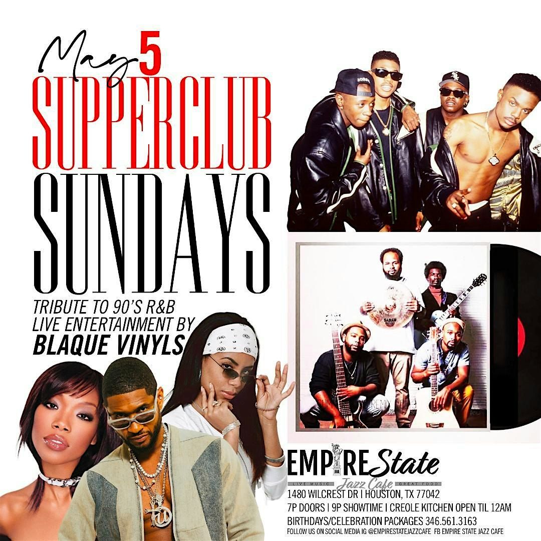 5\/5 - Supper Club Sundays with Blaque Vinyls