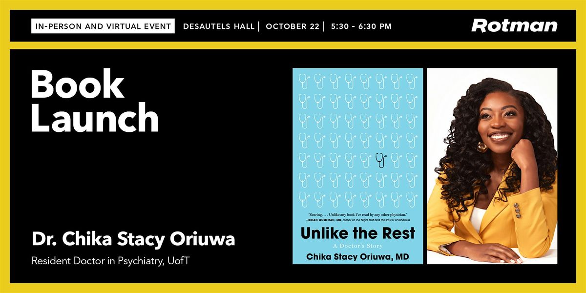 Dr. Chika Stacy Oriuwa on 'Unlike the Rest: A Doctor's Story'