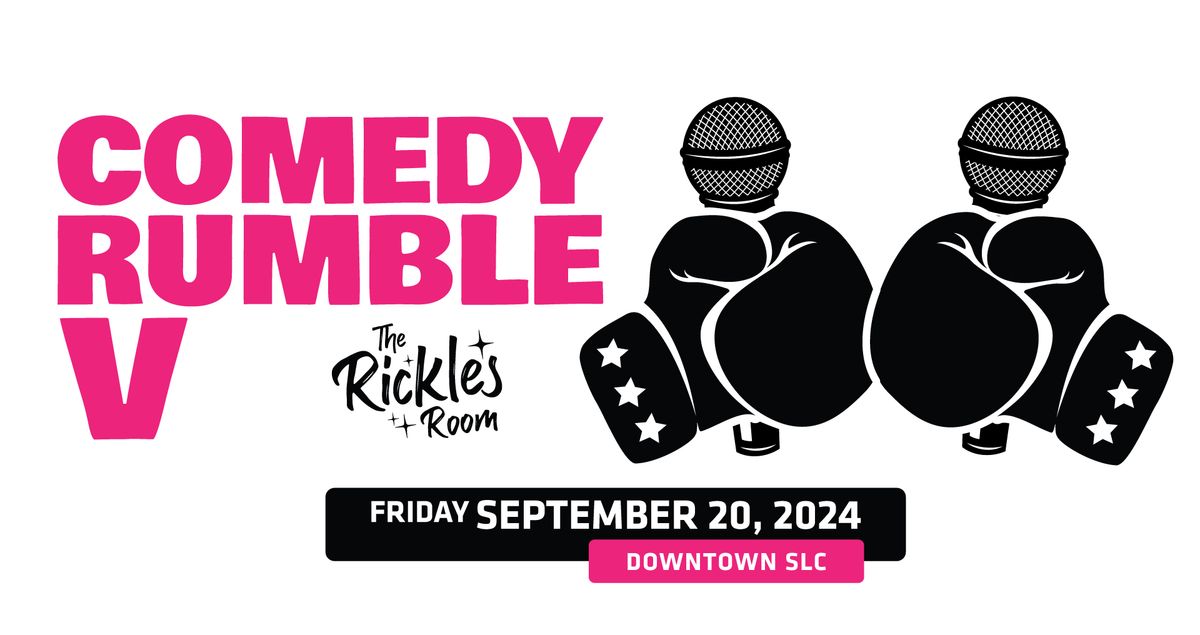 Comedy Rumble V (Rickles Room)