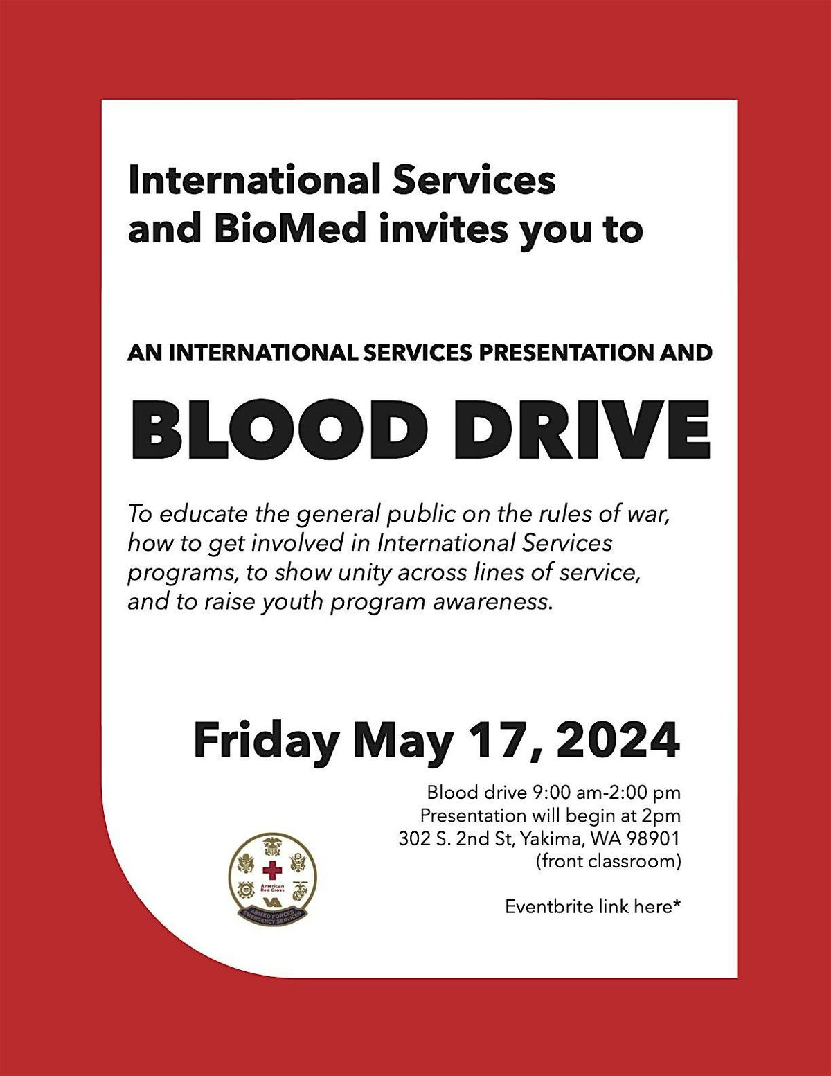 INTERNATIONAL SERVICES (IS) PRESENTATION & BLOOD DRIVE - Yakima Red Cross