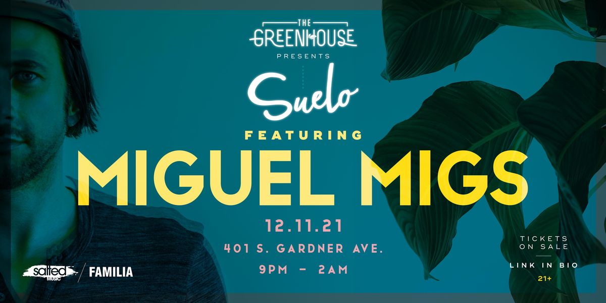 MIGUEL MIGS @ THE GREENHOUSE (CHARLOTTE, NC)