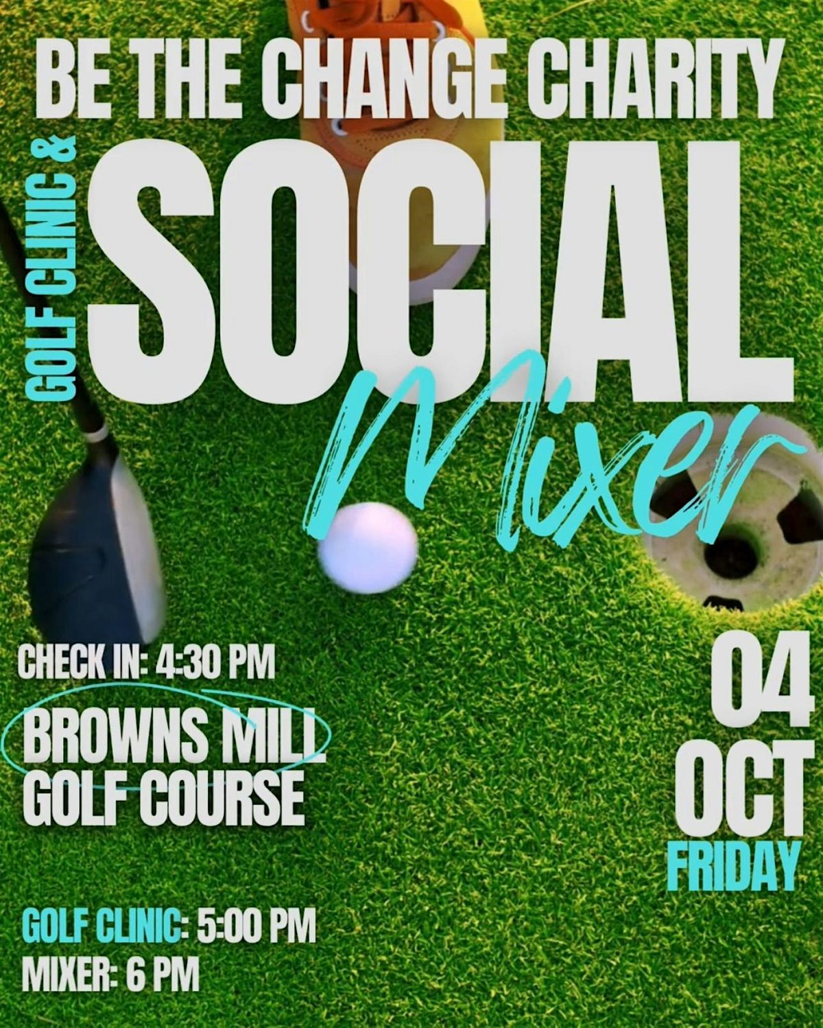 Be The Change Charity "Nine & Wine" Golf Clinic & Social Mixer