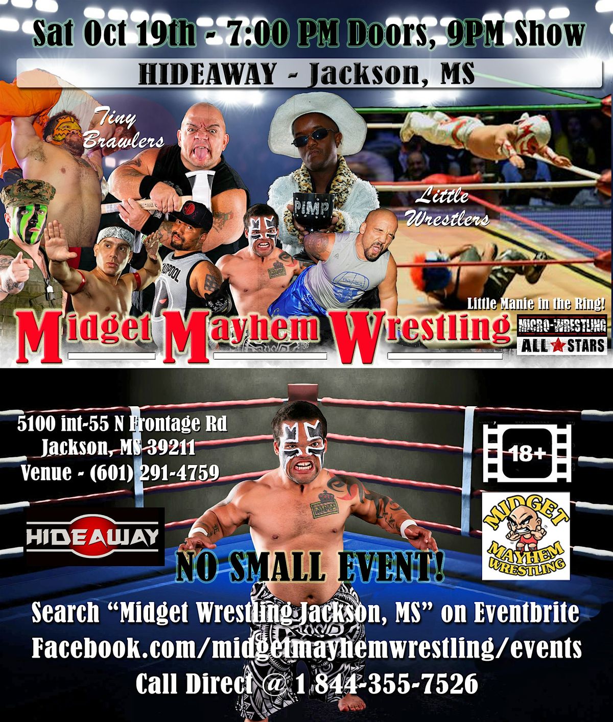 Midget Mayhem Wrestling Goes Wild!  Jackson MS 18+