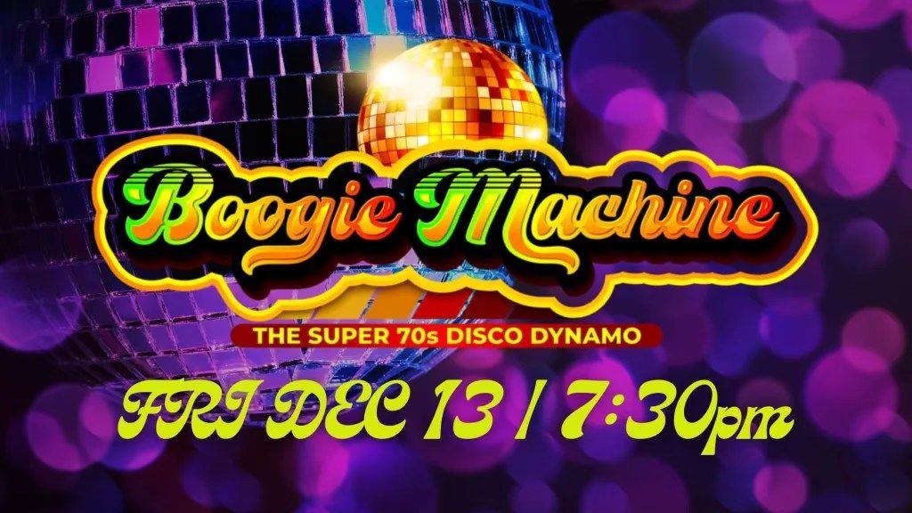 Boogie Machine 70s Disco Party!