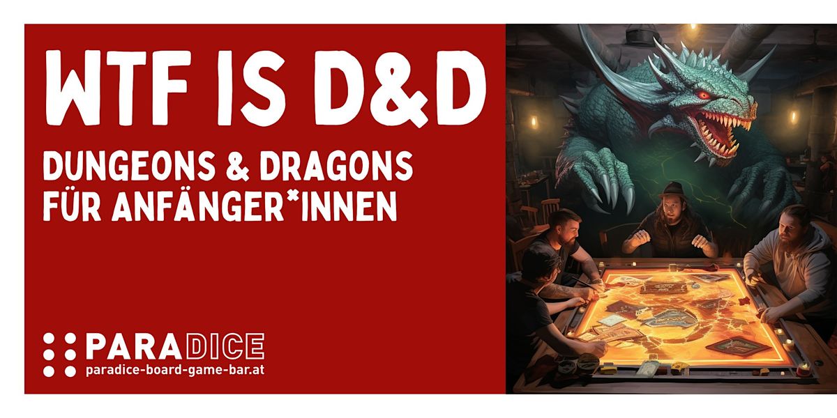 WTF is D&D \u2013 Dungeons & Dragons f\u00fcr Anf\u00e4nger*innen