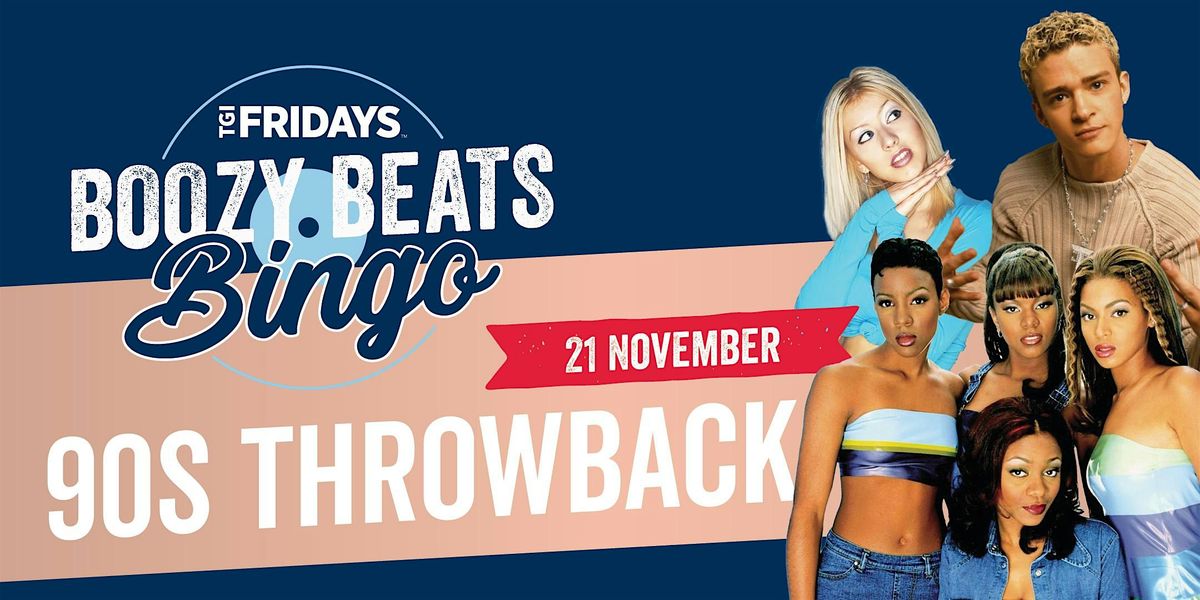 BEATS BINGO - 90s Throwback [SOUTHLAND] at TGI Fridays