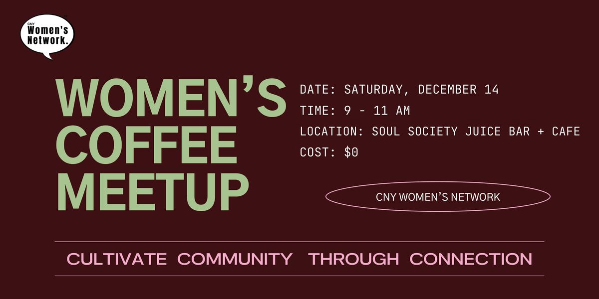 Women in Biz Coffee Meetup: December 2024