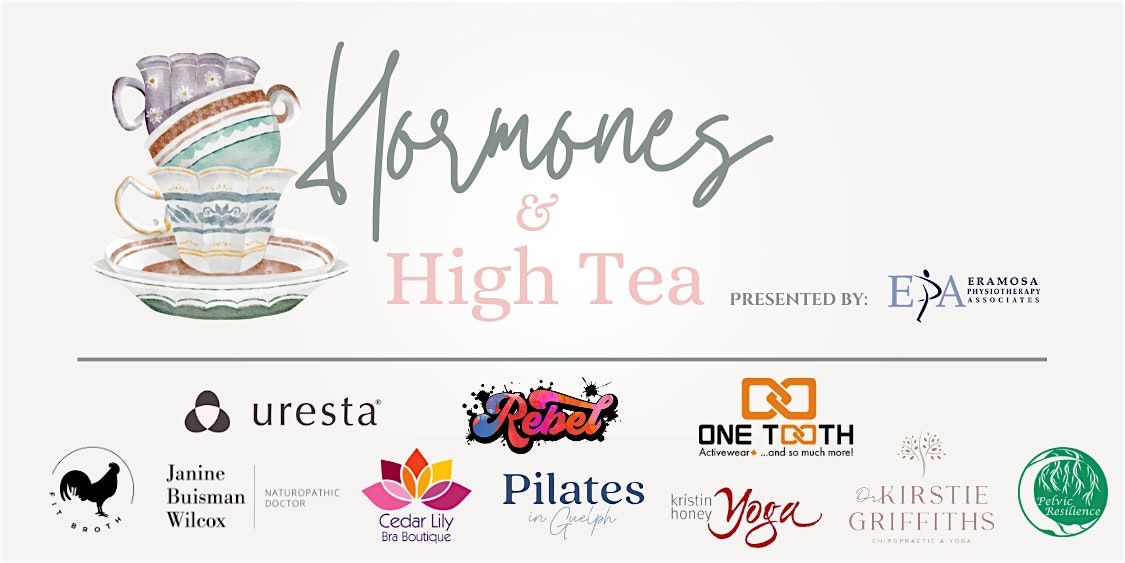 Hormones & High Tea