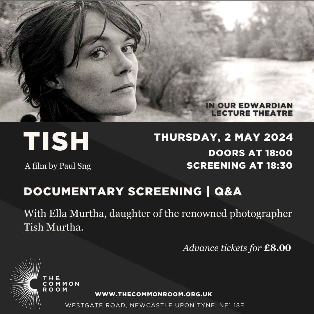 TISH: Screening & Q&A with Ella Murtha