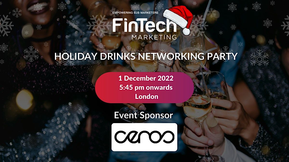 FinTech B2B Marketing Holiday Drinks Networking Party 2022