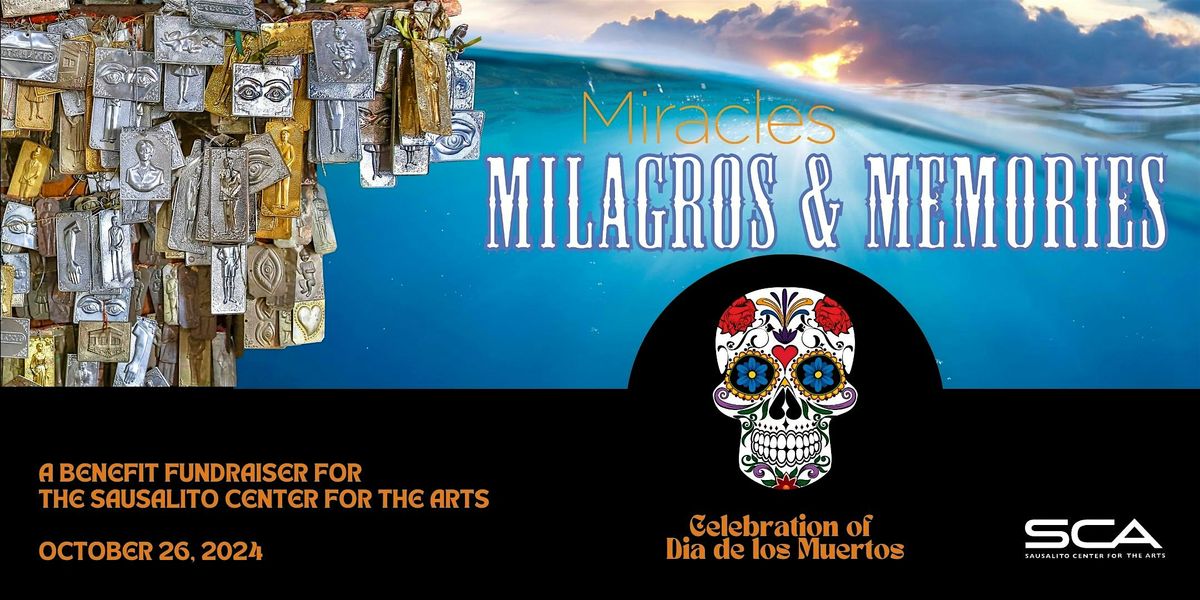 Milagros & Memories: Celebration of Dia de los Muertos