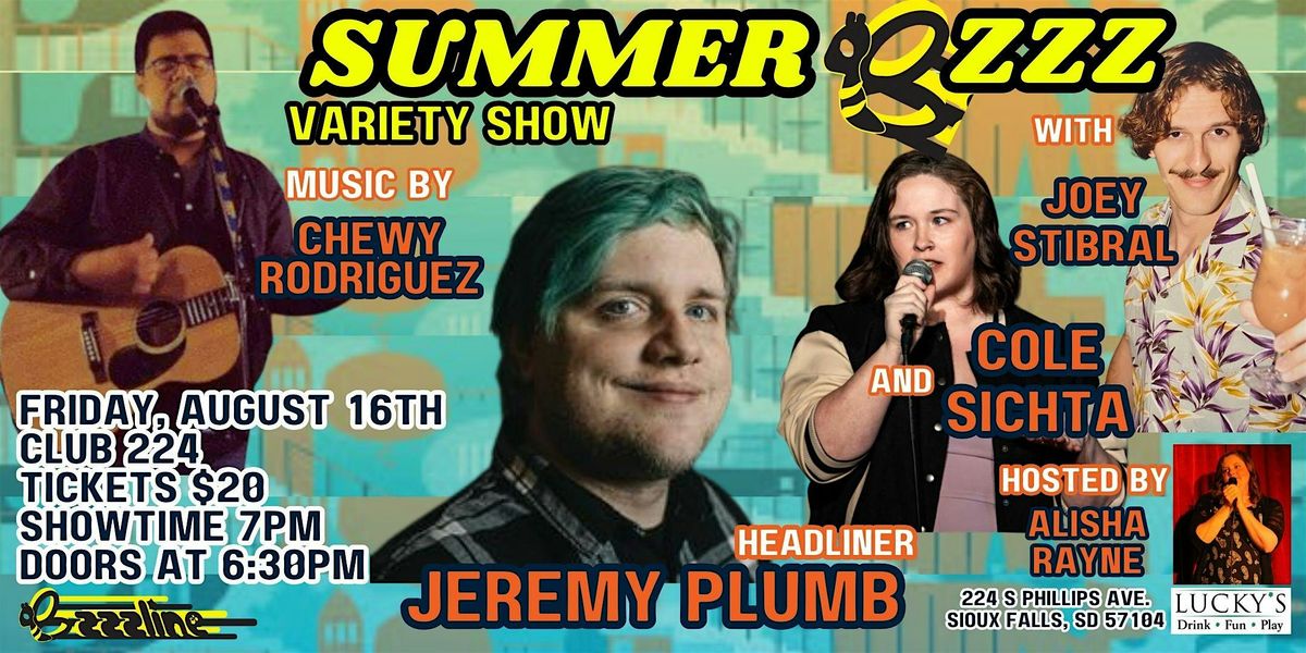 Summer Bzzz Variety Show - August 16th