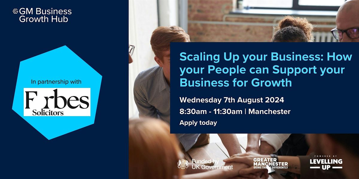 Scaling up your business - How your people can support your business growth