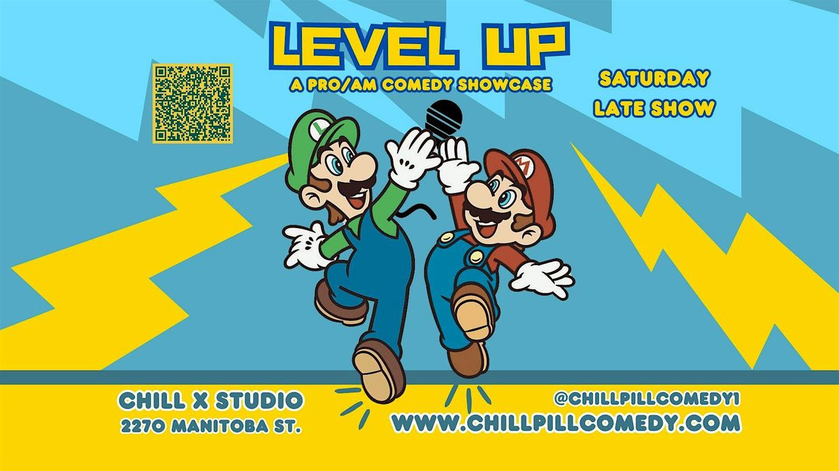 Level Up Wednesdays - A Professional\/Amateur Stand Up Comedy Show