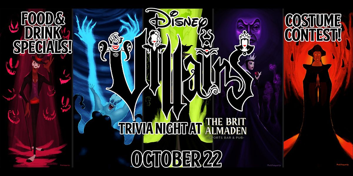 Disney Villains Trivia Night at The Brit Almaden!