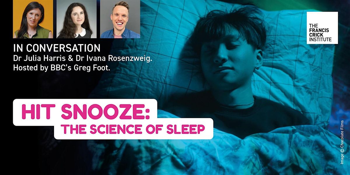 Hit Snooze | The science of sleep