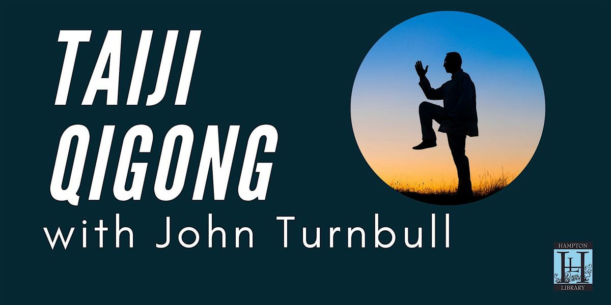 Taiji\/Qigong with John Turnbull