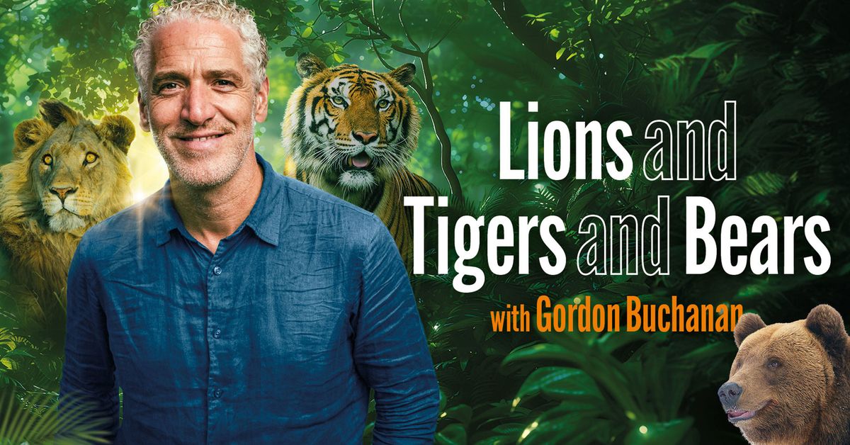 Lions and Tigers and Bears with Gordon Buchanan