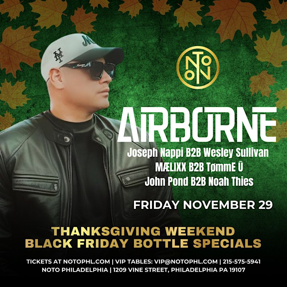 Airborne & Friends @ Noto Philly November 29